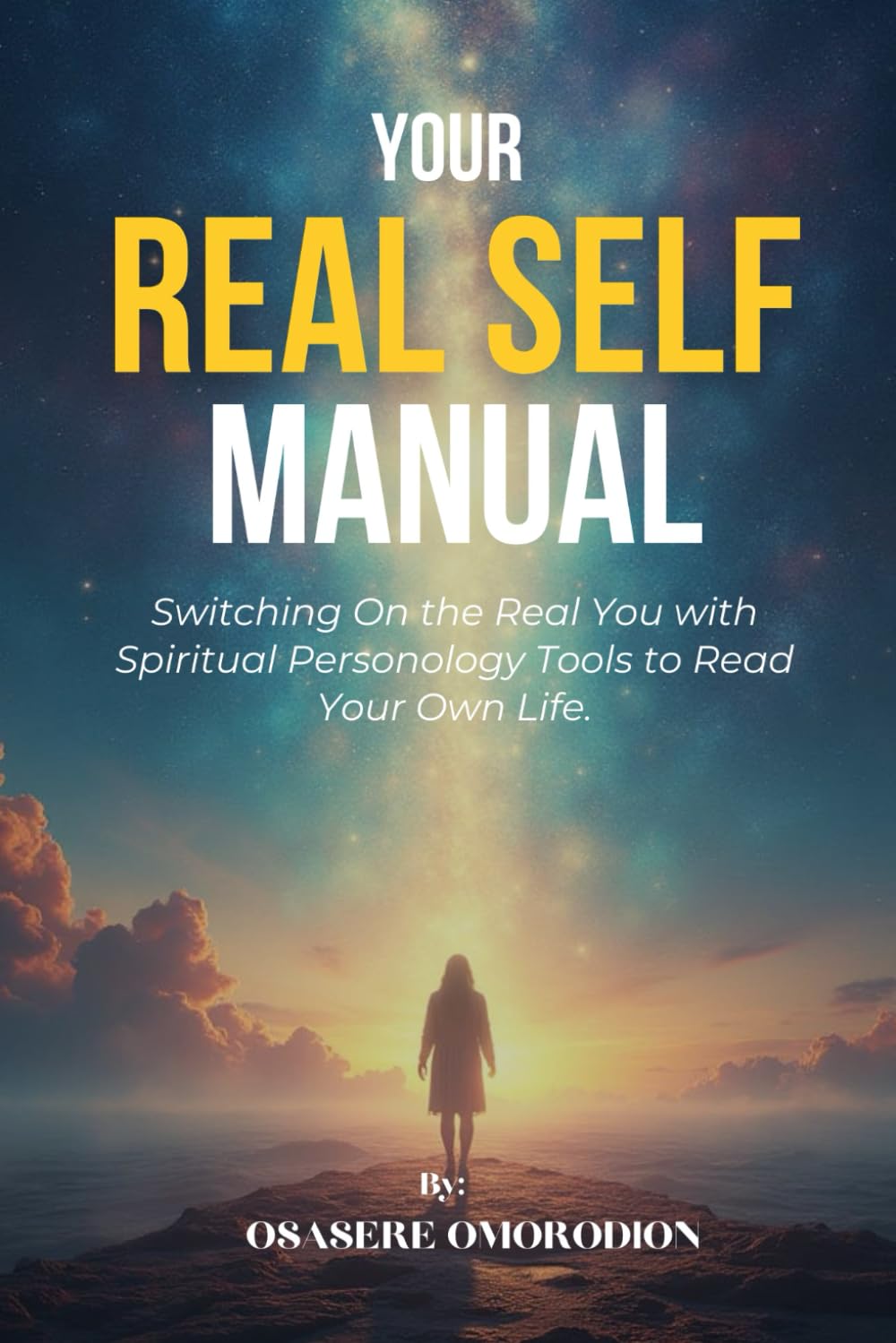 Your Real Self Manual